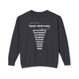 UNISEX FREE MEDICINE CREWNECK