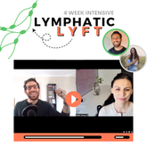 Lymphatic Lyft - Full Intensive