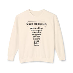 UNISEX FREE MEDICINE CREWNECK