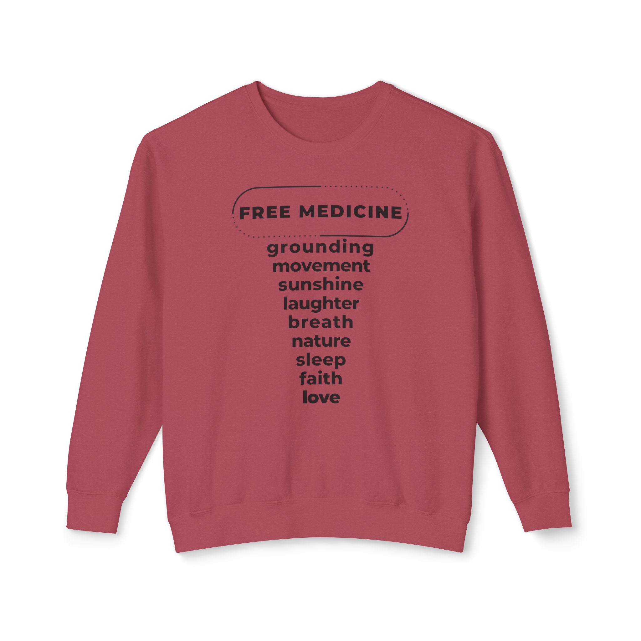 UNISEX FREE MEDICINE CREWNECK