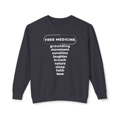 UNISEX FREE MEDICINE CREWNECK