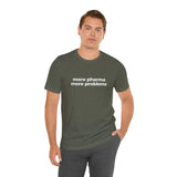 MORE PHARMA UNISEX TEE